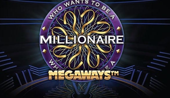 Who Wants to Be a Millionaire Megaways